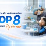 Nha khoa tốt nhất Ninh Bình - Top 8 phòng khám uy tín 2026 - Nha khoa Hân Đào