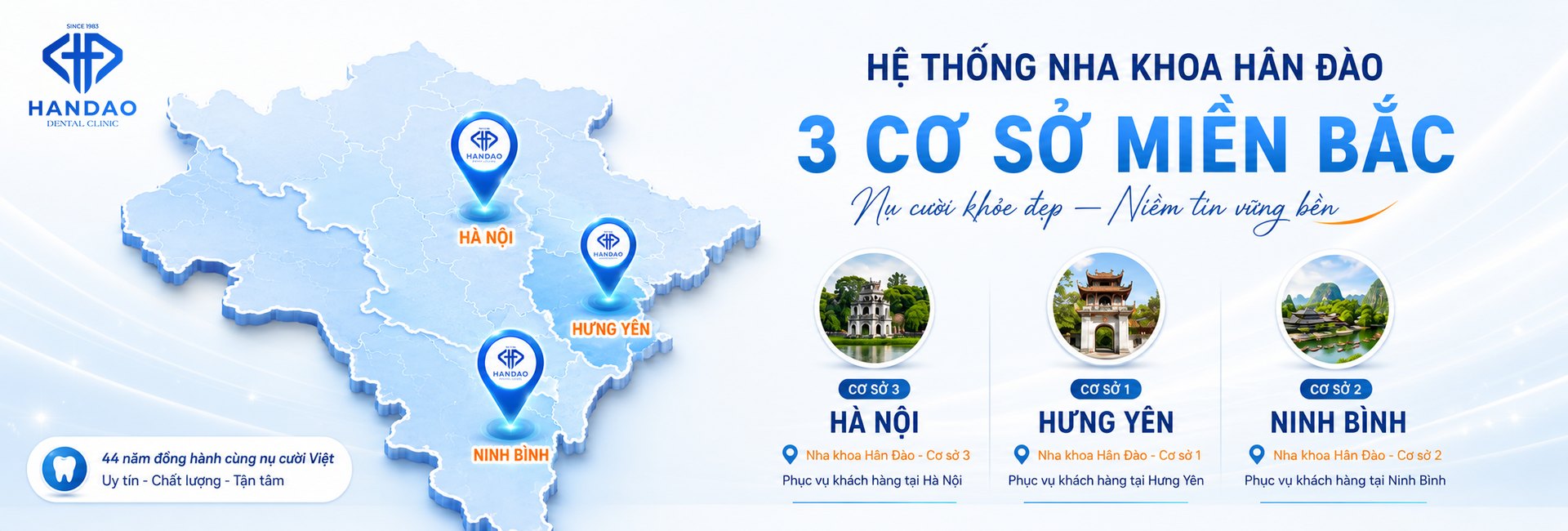 Hệ thống Nha khoa Hân Đào - 3 cơ sở miền Bắc: Hà Nội, Hưng Yên (Thái Bình cũ), Ninh Bình (Nam Định cũ)